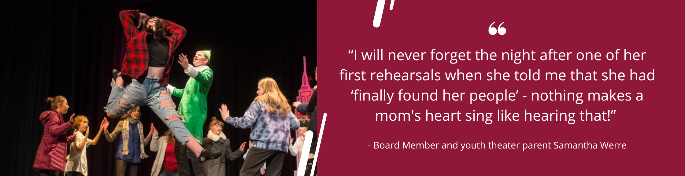 “I will never forget the night after one of her first rehearsals when she told me that she had ‘finally found her people’ - nothing makes a mom's heart sing like hearing that!”<br />

